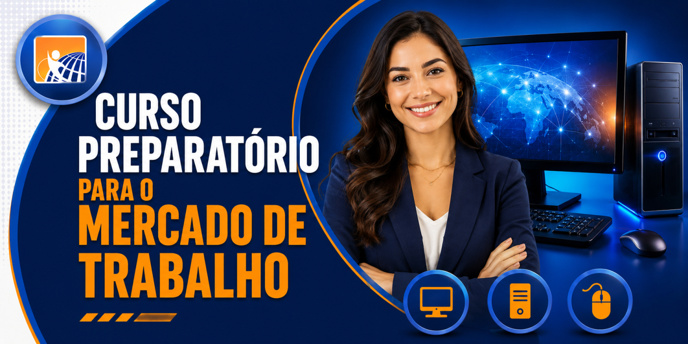 CURSO PREPARAT&Oacute;RIO PARA O MERCADO DE TRABALHO