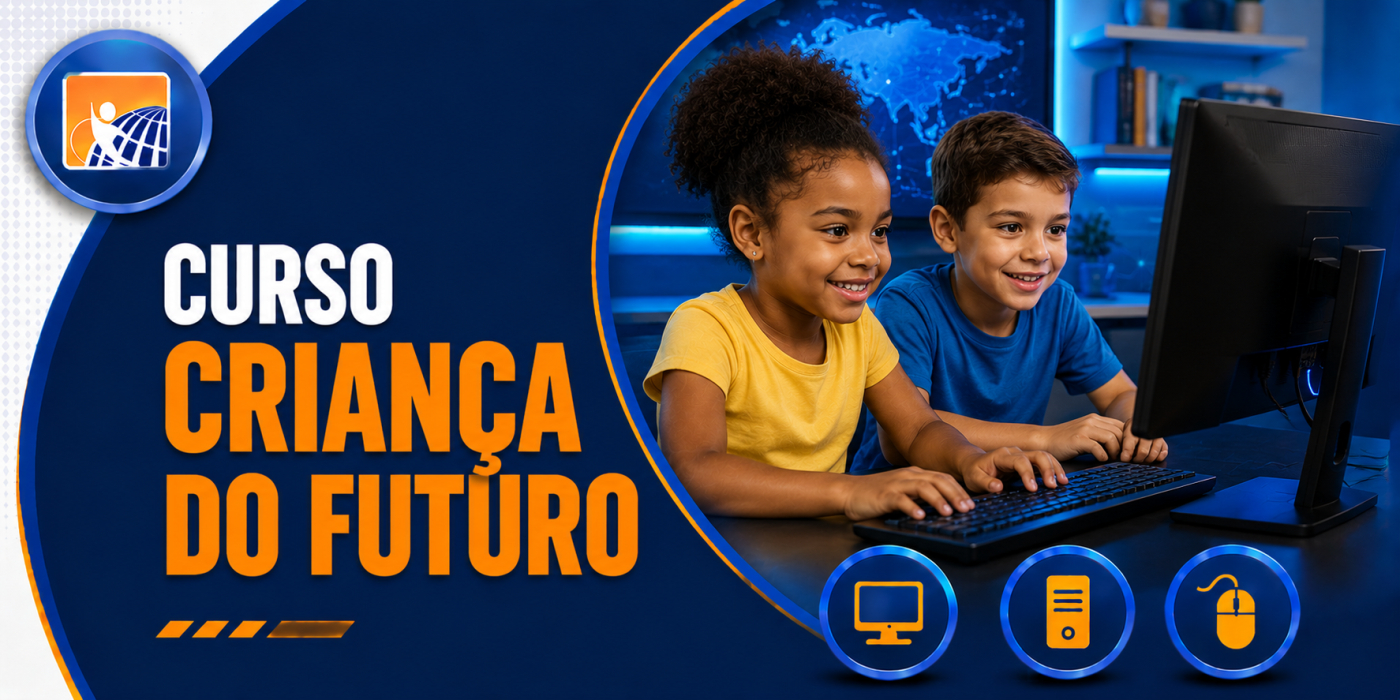 CURSO CRIAN&Ccedil;A DO FUTURO